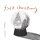 FIRST CHRISTMAS Single