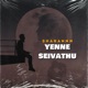 Yenne Seivathu Single