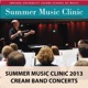 Indiana University Summer Music Clinic 2013 Cream Band Concerts
