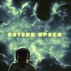 FUTURE SPACE Single