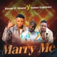 MARRY ME feat Yuslove Experience Al Mahruf Single