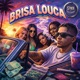Brisa Louca Single