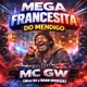 Mega Francesita do Mendigo Single