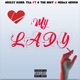 My Lady feat G The Best Nedax Genius Track Single