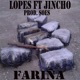 Fariña Single