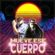 Mueve Ese Cuerpo Single