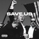 Save Us Single