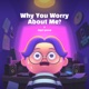 Why You Worry About Me Single