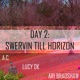 Day 2 Swervin Till Horizon Single