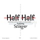 Half Half Single