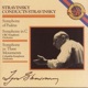 Stravinsky Conducts Stravinsky Symphony in Three Movements Symphony in C Symphony of Psalms