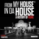 From My House in da House A History of Rome Original Motion Picture Soundtrack