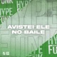 Avistei Ele no Baile feat Mc Romântico Single
