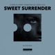Sweet Surrender Single