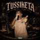 TUSSIKETA feat La F Single