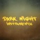 Dark Night Instrumental feat J Bux Single