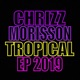 Tropical EP 2019