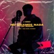 No Digamos Nada Live Session En Vivo Single