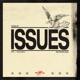 Issues feat Ricky Walters Single