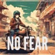 NO FEAR Single