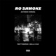 No Shmoke feat Huo Extended Version Single