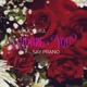 Adore You feat Say Prano Single