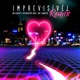 Imprevisível Overdriver Duo e Guz Zanotto Remix Single