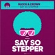Say so Stepper Single