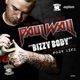 Bizzy Body feat Webbie Mouse Single