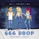 666 Drop The Remixes Single
