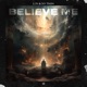 Believe Me Single