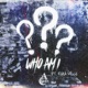 Who Am I EP