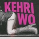 Kehri Wo Single