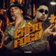 Cheio de Fogo Single