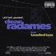 Dear Radames feat Loaded Lux Single