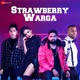 Strawberry Warga Single