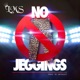 No Jeggings Single