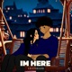 I m Here Single