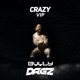 Crazy VIP Single