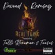 Real Thing feat Telli Stonemen Teesus Single