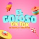 El Goloso TikTok Single