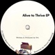 Alive to Thrive EP