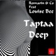 Taptaa Deep feat Louise Bee Single