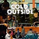 Cold Outside feat Vudumane Single