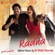 Radha Official Remix by DJ Shilpi Sharma From Jab Harry Met Sejal Single