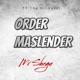 Order Maslender Single