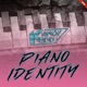 Piano Identity Single