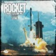 Rocket feat Lil Quill Single