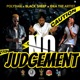 No Judgement feat PolyDan Idea The Artist Black Sheep Single