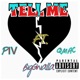 Tell Me feat Q Mac Biggwalla
